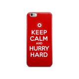 Keep Calm and Hurry Hard - RED Curling iPhone Case (5/5s/Se, 6/6s, 6/6s Plus)