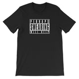 Perhaps Swearing Will Help - T-Shirt