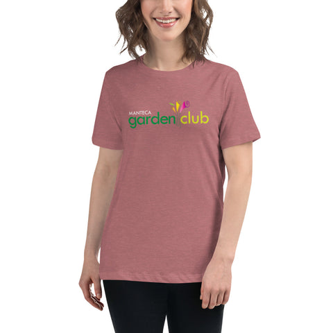 Women's Relaxed T-Shirt  - Manteca Garden Club